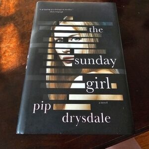 The Sunday Girl, Hardcover Book by Pip Drysdale